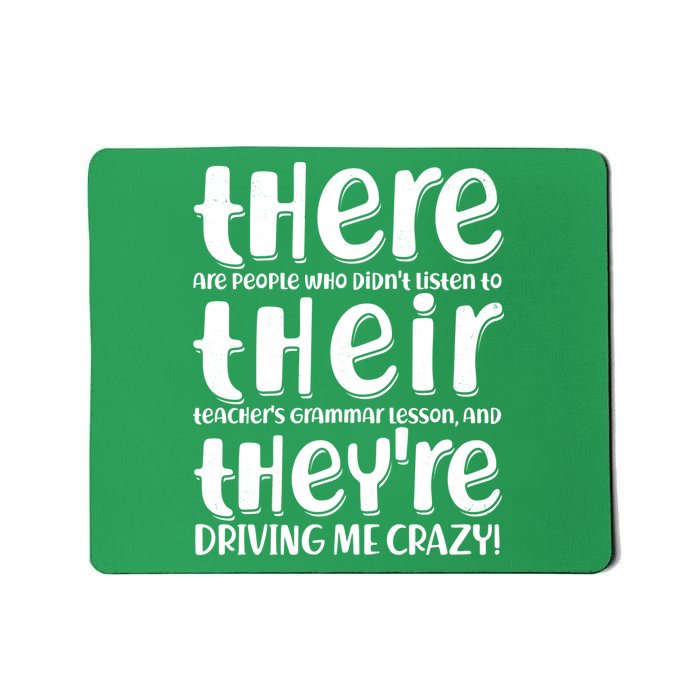 Funny There Their Theyre Grammar Lesson Mousepad