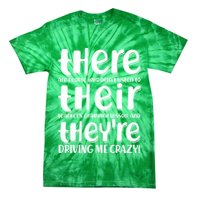 Funny There Their Theyre Grammar Lesson Tie-Dye T-Shirt