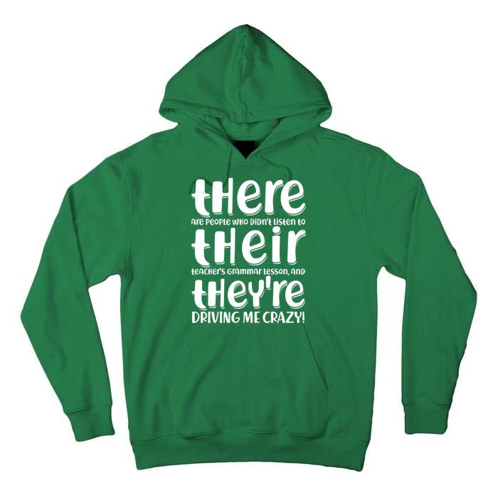 Funny There Their Theyre Grammar Lesson Tall Hoodie