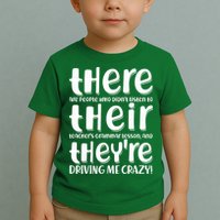 Funny There Their Theyre Grammar Lesson Toddler T-Shirt