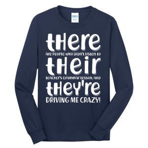 Funny There Their Theyre Grammar Lesson Tall Long Sleeve T-Shirt