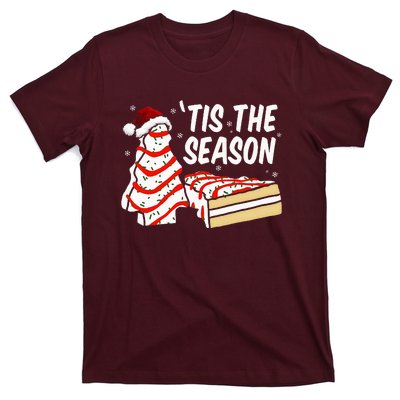 Funny Tis The Season Design Christmas Tree Cakes Debbie T-Shirt