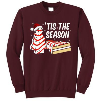 Funny Tis The Season Design Christmas Tree Cakes Debbie Tall Sweatshirt