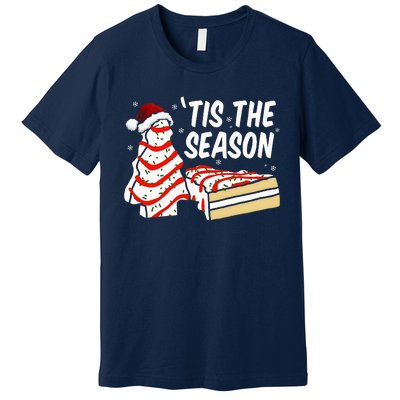 Funny Tis The Season Design Christmas Tree Cakes Debbie Premium T-Shirt