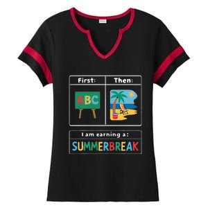 First Teach Then Beach Teacher I Am Earning A Summerbreak Ladies Halftime Notch Neck Tee