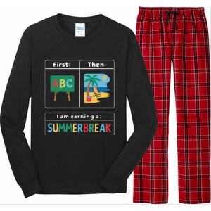 First Teach Then Beach Teacher I Am Earning A Summerbreak Long Sleeve Pajama Set