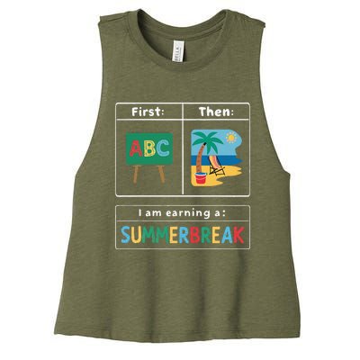 First Teach Then Beach Teacher I Am Earning A Summerbreak Women's Racerback Cropped Tank