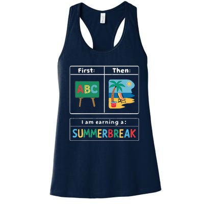 First Teach Then Beach Teacher I Am Earning A Summerbreak Women's Racerback Tank