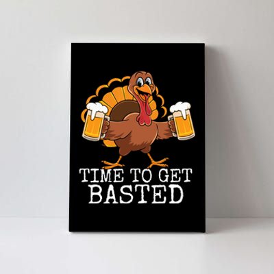 Funny Time To Get Basted Happy Thanksgiving Family Matching Canvas