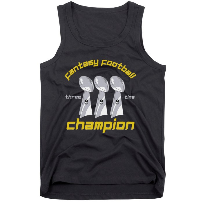 Fun Three Time Fantasy Football League Champion Trophy Tank Top