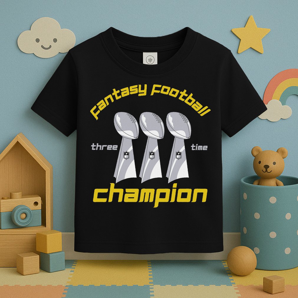 Fun Three Time Fantasy Football League Champion Trophy Toddler T-Shirt