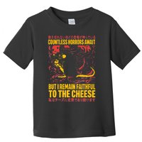 Faithful To The Cheese Japanese Horror Rat Weird Toddler T-Shirt