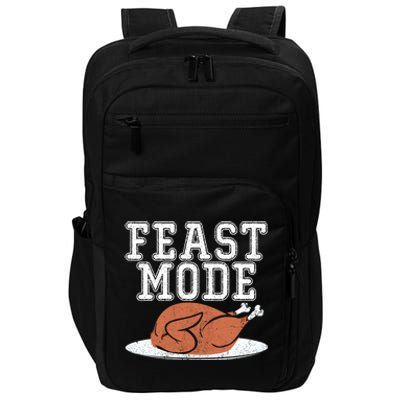 Funny Thanksgiving Turkey Feast Mode Gift Impact Tech Backpack