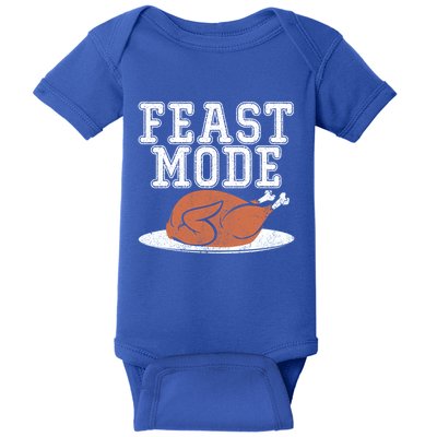Funny Thanksgiving Turkey Feast Mode Gift Baby Bodysuit
