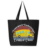 Funny Transport Technician Certified Chaos School Bus 25L Jumbo Tote