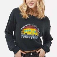 Funny Transport Technician Certified Chaos School Bus Cropped Pullover Crew