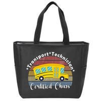 Funny Transport Technician Certified Chaos School Bus Zip Tote Bag
