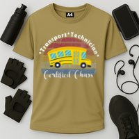 Funny Transport Technician Certified Chaos School Bus Performance Shirt