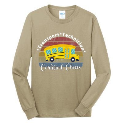 Funny Transport Technician Certified Chaos School Bus Tall Long Sleeve T-Shirt