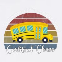 Funny Transport Technician Certified Chaos School Bus Garment-Dyed Sweatshirt