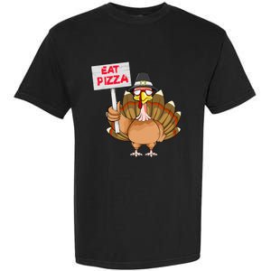 Funny Thanksgiving Turkey Pizza Sign Garment-Dyed Heavyweight T-Shirt