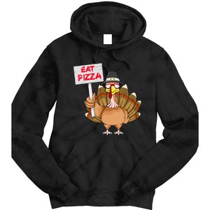 Funny Thanksgiving Turkey Pizza Sign Tie Dye Hoodie