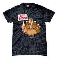 Funny Thanksgiving Turkey Pizza Sign Tie-Dye T-Shirt