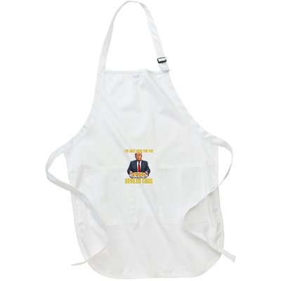 Funny Trump Thanksgiving IM Just Here For The Deviled Eggs Full-Length Apron With Pockets