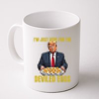 Funny Trump Thanksgiving IM Just Here For The Deviled Eggs Coffee Mug