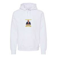 Funny Trump Thanksgiving IM Just Here For The Deviled Eggs Premium Hoodie