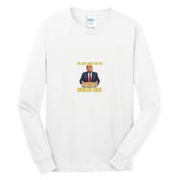 Funny Trump Thanksgiving IM Just Here For The Deviled Eggs Tall Long Sleeve T-Shirt