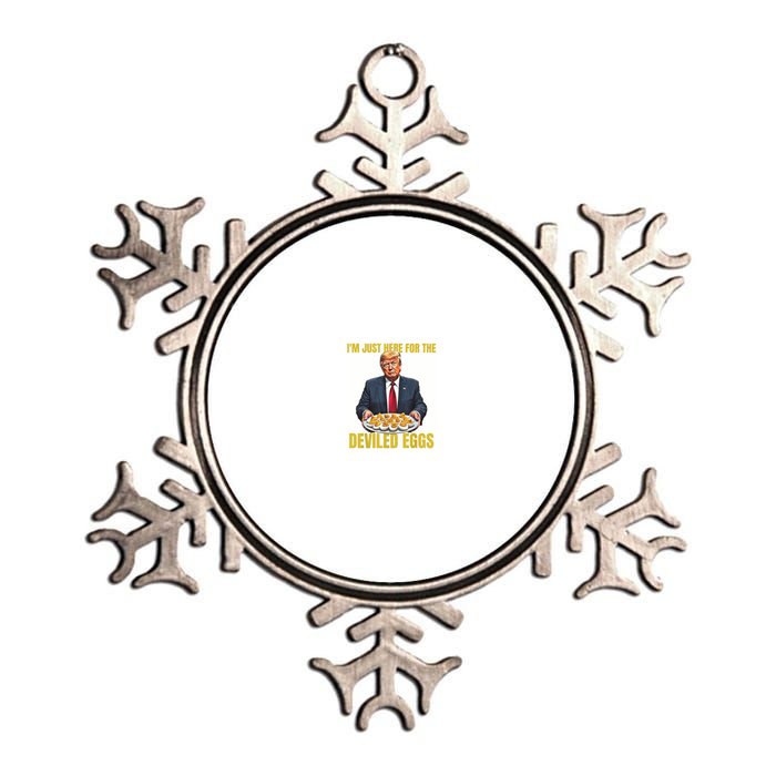 Funny Trump Thanksgiving IM Just Here For The Deviled Eggs Metallic Star Ornament