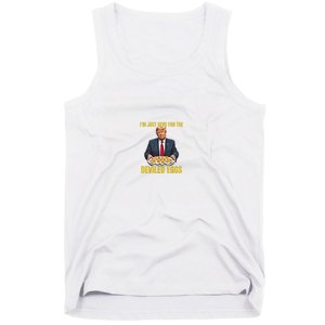 Funny Trump Thanksgiving IM Just Here For The Deviled Eggs Tank Top