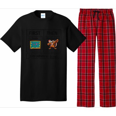 First Teach Then Thanksgiving IM Earning A Break Teacher Pajama Set