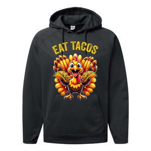 Funny Thanksgiving Turkey Eat Tacos Mexican Thanksgiving Fun Performance Fleece Hoodie