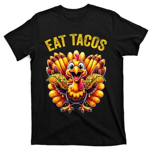 Funny Thanksgiving Turkey Eat Tacos Mexican Thanksgiving Fun T-Shirt