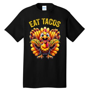 Funny Thanksgiving Turkey Eat Tacos Mexican Thanksgiving Fun Tall T-Shirt