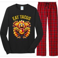 Funny Thanksgiving Turkey Eat Tacos Mexican Thanksgiving Fun Long Sleeve Pajama Set