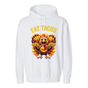 Funny Thanksgiving Turkey Eat Tacos Mexican Thanksgiving Fun Garment-Dyed Fleece Hoodie