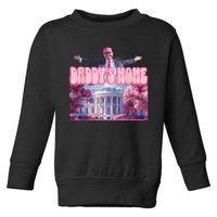 Funny Trump Take America Back Daddys Home Toddler Sweatshirt