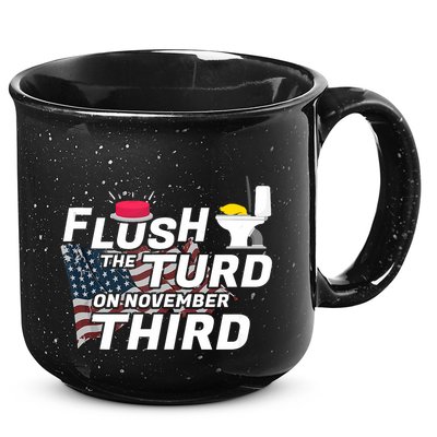 Flush The Turd On November Third Anti Trump Election Vote 15oz Campfire Ceramic Mug