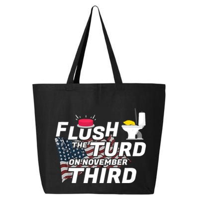 Flush The Turd On November Third Anti Trump Election Vote 25L Jumbo Tote