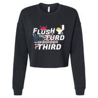 Flush The Turd On November Third Anti Trump Election Vote Cropped Pullover Crew