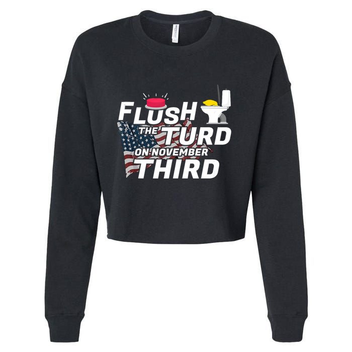 Flush The Turd On November Third Anti Trump Election Vote Cropped Pullover Crew