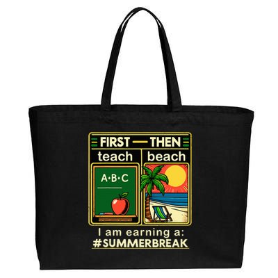 First Teach The Beach Teacher I Am Earning A Summer Break Cotton Canvas Jumbo Tote