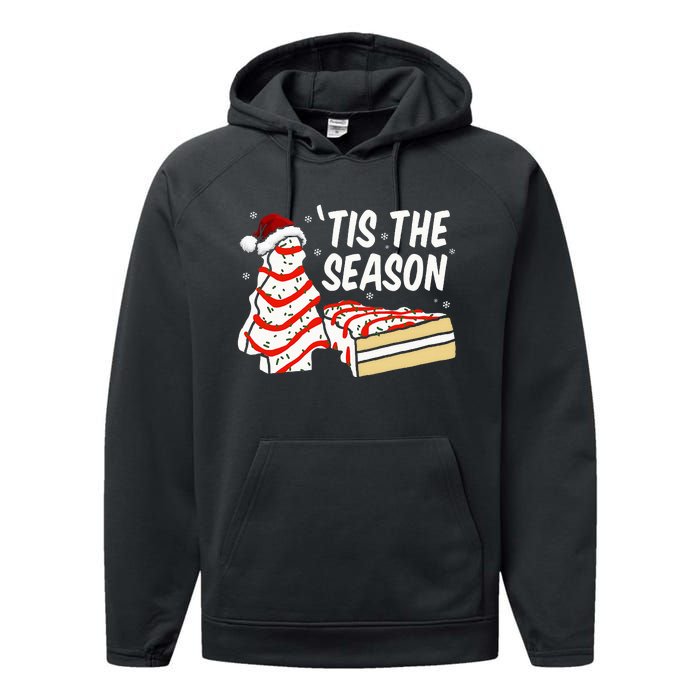 Funny Tis The Season Design Christmas Tree Cakes Debbie  Performance Fleece Hoodie