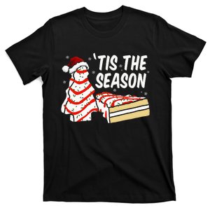 Funny Tis The Season Design Christmas Tree Cakes Debbie  T-Shirt