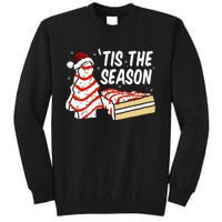 Funny Tis The Season Design Christmas Tree Cakes Debbie  Tall Sweatshirt