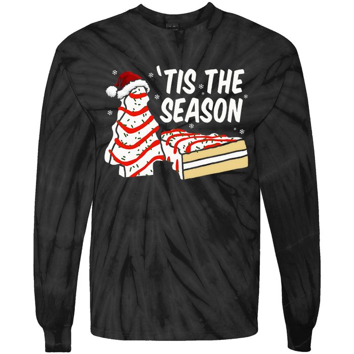 Funny Tis The Season Design Christmas Tree Cakes Debbie  Tie-Dye Long Sleeve Shirt