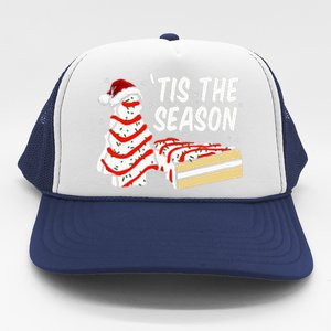 Funny Tis The Season Design Christmas Tree Cakes Debbie  Trucker Hat